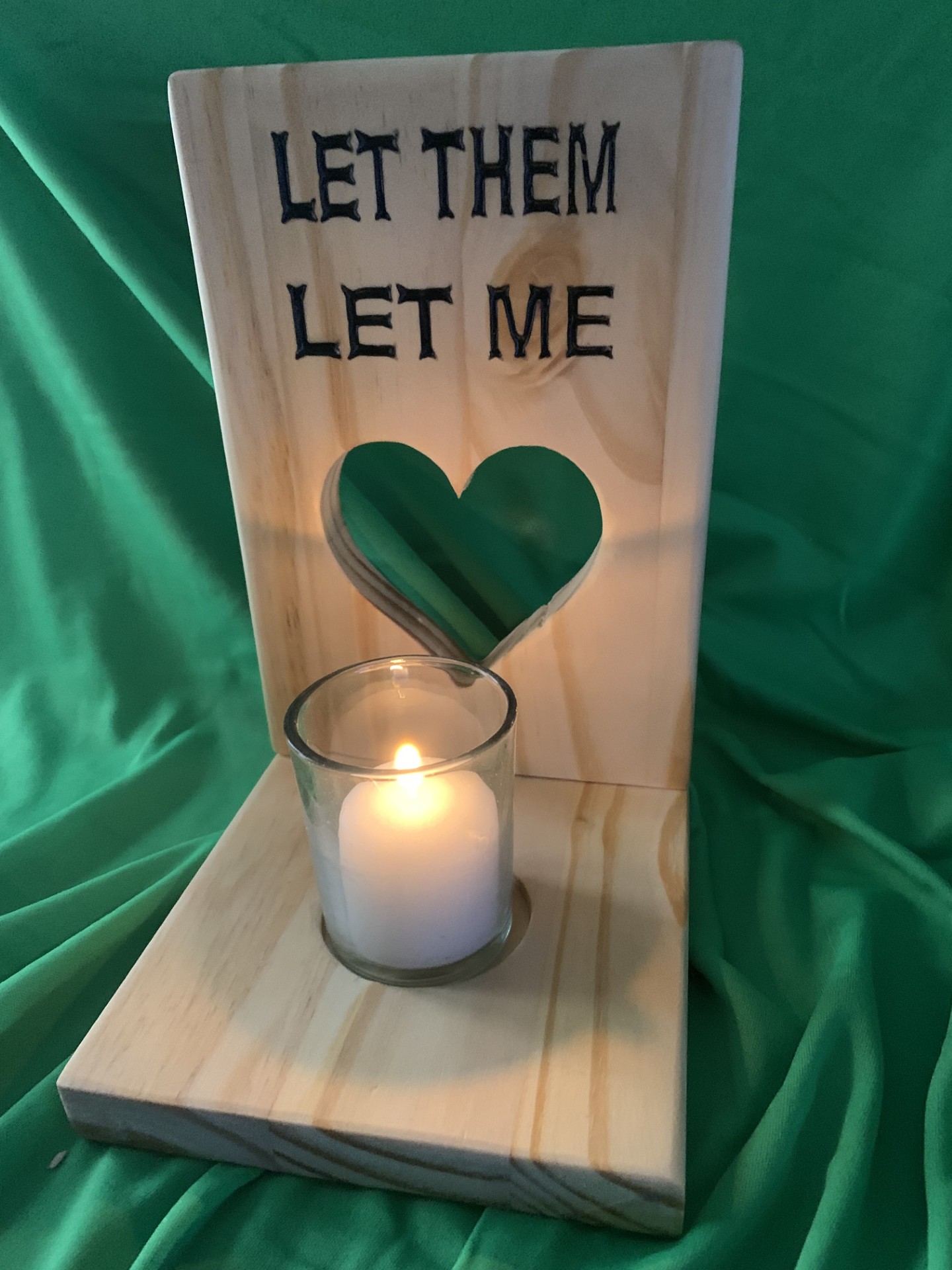 Candlestand $25.00  Your choice of saying